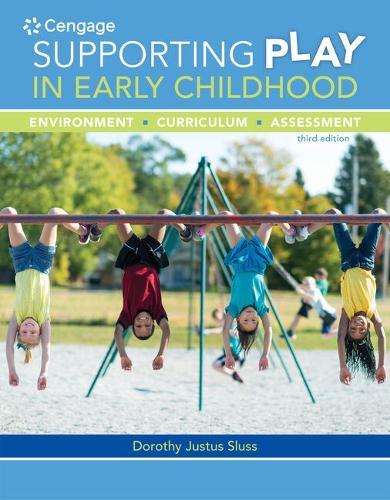 MindTap Education, 1 term (6 months) Printed Access Card for Sluss'  Supporting Play in Early Childhood: Environment, Curriculum, Assessment, 3rd