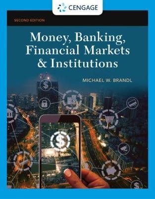 Money, Banking, Financial Markets & Institutions