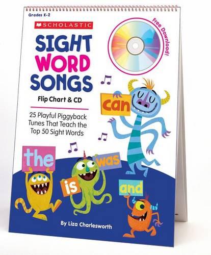 Sight Word Songs Flip Chart: 25 Playful Piggyback Tunes That Teach the Top 50 Sight Words