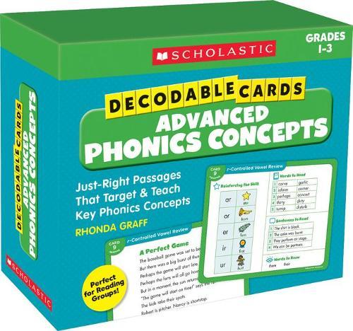 Decodable Cards: Advanced Phonics Concepts: Just-Right Passages That Target & Teach Key Phonics Concepts