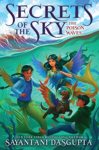 The Poison Waves (Secrets of the Sky #2): Volume 2