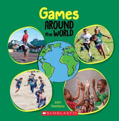 Games Around the World (Around the World): Volume 4