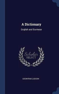 A Dictionary: English and Burmese