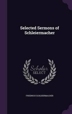 Selected Sermons of Schleiermacher
