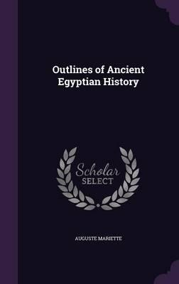 Outlines of Ancient Egyptian History