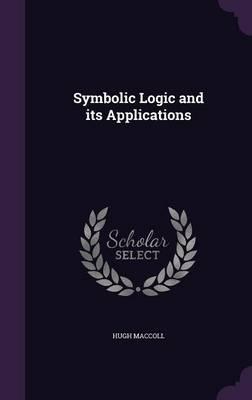 Symbolic Logic and Its Applications