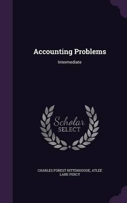 Accounting Problems: Intermediate