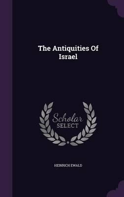 The Antiquities of Israel
