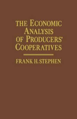 The Economic Analysis of Producers’ Cooperatives