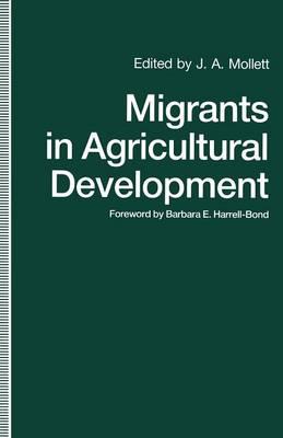 Migrants in Agricultural Development: A Study of Intrarural Migration