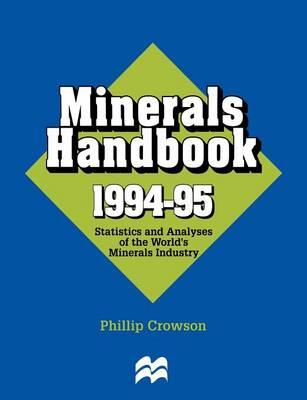 Minerals Handbook 1994–95: Statistics and Analyses of the World’s Minerals Industry