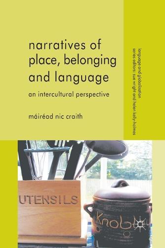 Narratives of Place, Belonging and Language: An Intercultural Perspective