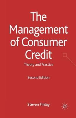 The Management of Consumer Credit: Theory and Practice