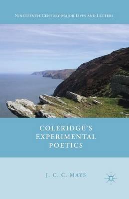 Coleridge’s Experimental Poetics