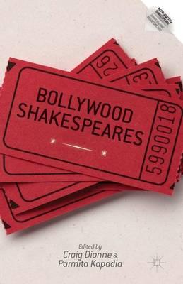 Bollywood Shakespeares