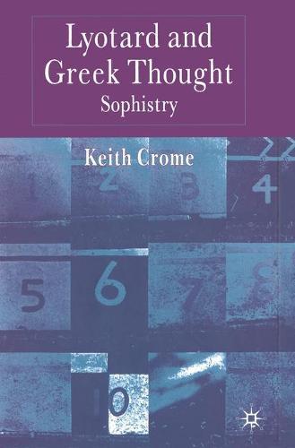 Lyotard and Greek Thought: Sophistry