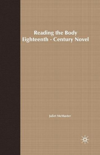 Reading the Body in the Eighteenth-Century Novel