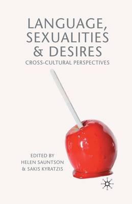 Language, Sexualities and Desires: Cross-Cultural Perspectives
