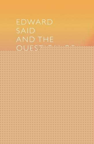 Edward Said and the Question of Subjectivity
