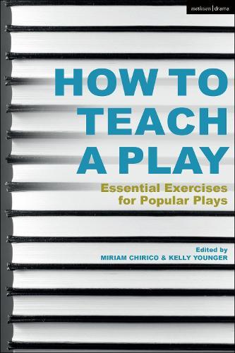 How to Teach a Play: Essential Exercises for Popular Plays