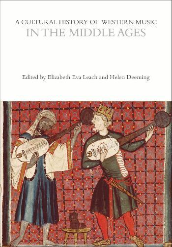 A Cultural History of Western Music in the Middle Ages