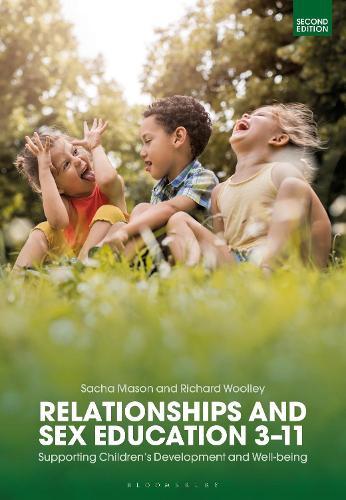 Relationships and Sex Education 3–11: Supporting Children’s Development and Well-being