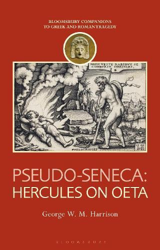 Pseudo-Seneca: Hercules on Oeta
