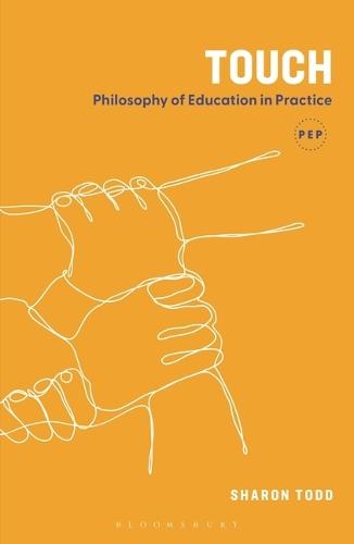 Touch: Philosophy of Education in Practice