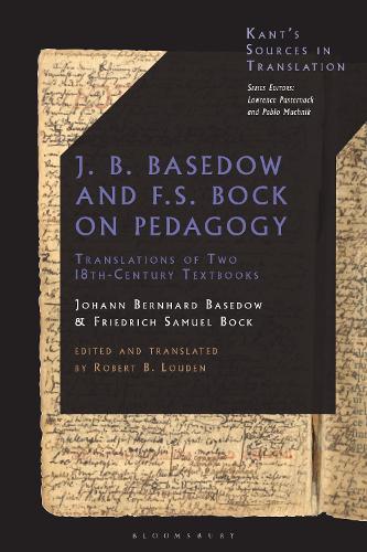 J. B. Basedow and F.S. Bock on Pedagogy: Translations of Two 18th-Century Textbooks