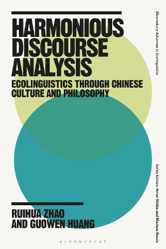 Harmonious Discourse Analysis: Ecolinguistics through Chinese Culture and Philosophy