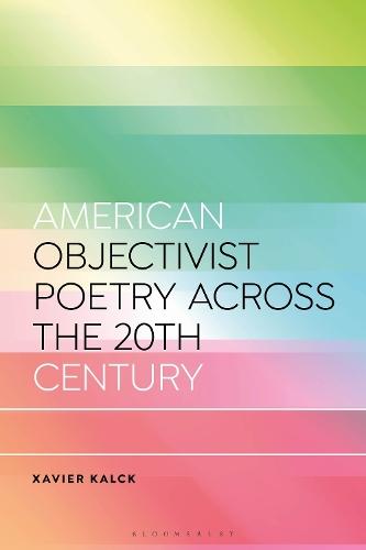 American Objectivist Poetry Across the 20th Century