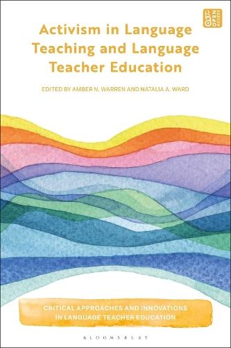 Activism in Language Teaching and Language Teacher Education