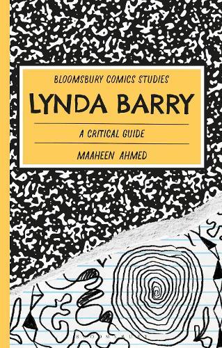 Lynda Barry: A Critical Guide