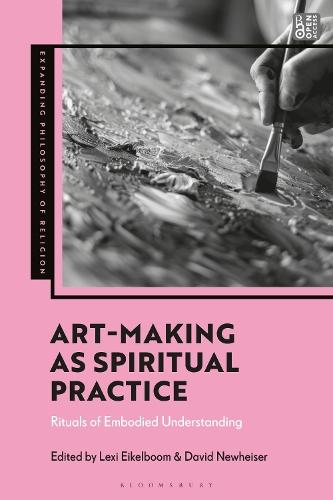 Art-Making as Spiritual Practice: Rituals of Embodied Understanding