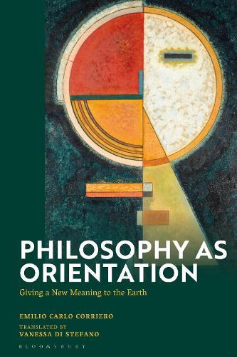 Philosophy as Orientation: Giving a New Meaning to the Earth