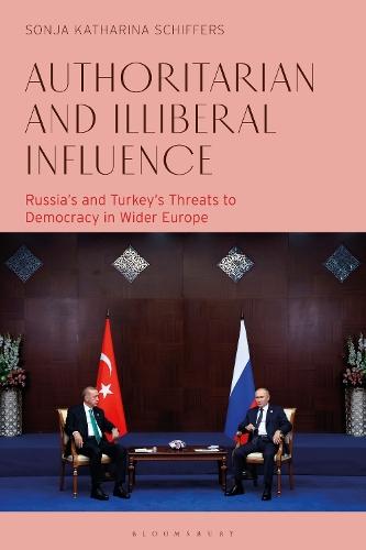 Authoritarian and Illiberal Influence: Russia's and Turkey's Threats to Democracy in Wider Europe
