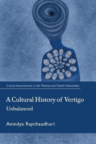 A Cultural History of Vertigo: Unbalanced