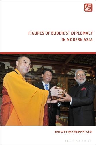 Figures of Buddhist Diplomacy in Modern Asia