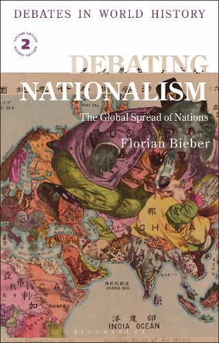 Debating Nationalism: The Global Spread of Nations