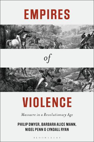 Empires of Violence: Massacre in a Revolutionary Age