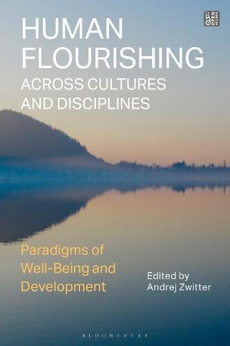 Human Flourishing Across Cultures and Disciplines: Paradigms of Well-Being and Development