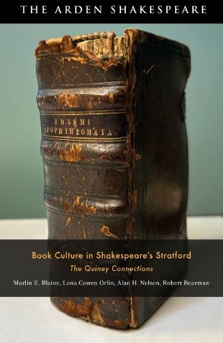 Book Culture in Shakespeare’s Stratford: The Quiney Connections