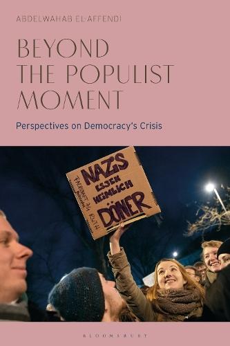 Beyond the Populist Moment: Perspectives on Democracy's Crisis