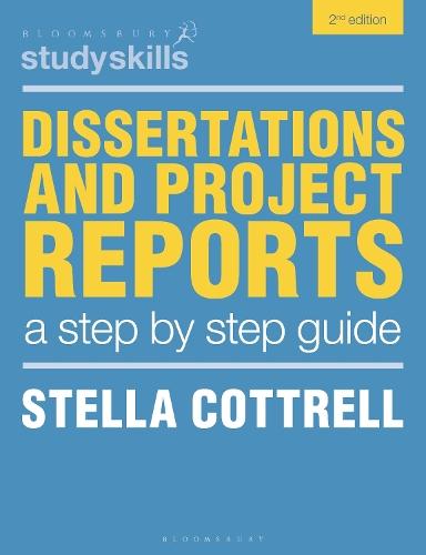 Dissertations and Project Reports: A Step by Step Guide