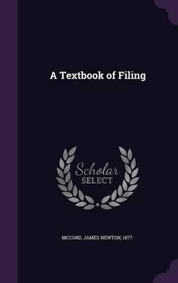 A Textbook of Filing