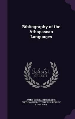 Bibliography of the Athapascan Languages
