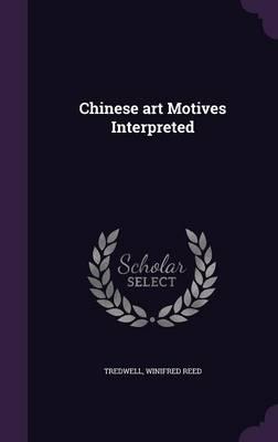 Chinese Art Motives Interpreted