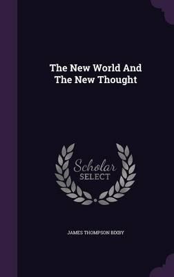 The New World and the New Thought