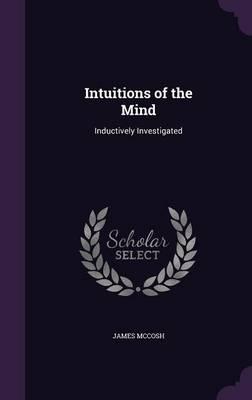 Intuitions of the Mind: Inductively Investigated