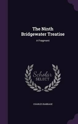 The Ninth Bridgewater Treatise: A Fragment